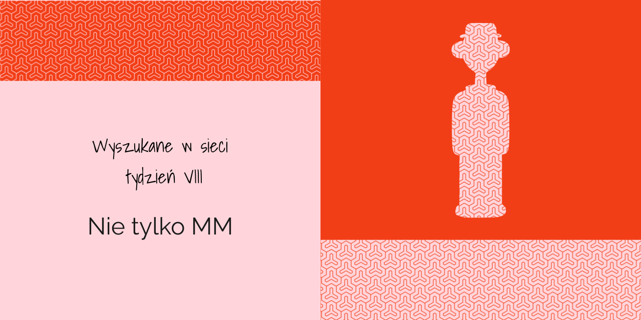 Nie tylko MM